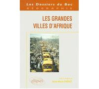 Les grandes villes d'Afrique - Anne-Marie Frérot - Ellipses - broché - Livre