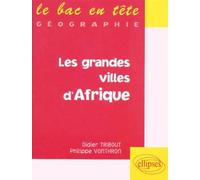 Les grandes villes d'Afrique - Didier Tribout - Ellipses - Livre
