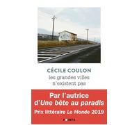 Les Grandes villes n'existent pas - Cécile Coulon - Points - Poche - Essai