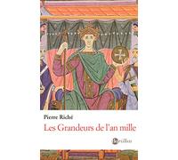 Les grandeurs de l'an mille
