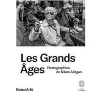 Les Grands Âges Collectif (Auteur), Nikos Aliagas (Photographie)