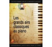 Les grands airs classiques au piano - Volume 2 - 1 Livre + 1 CD G