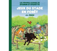 Les Grands Albums de Sylvain et Sylvette - Tome 2 - Jeux du stade en forêt Les grands albums Tome 2 - Jean-Louis Pesch - Dargaud - cartonné - Bande dessinée