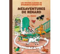 Les Grands Albums de Sylvain et Sylvette - Tome 5 - Les Mésaventures de Renard - Jean-Louis Pesch - Dargaud - cartonné - Bande dessinée