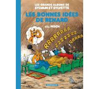 Les Grands Albums de Sylvain et Sylvette - Tome 6 - Les Bonnes Idées de Renard - Jean-Louis Pesch - Dargaud - cartonné - Bande dessinée