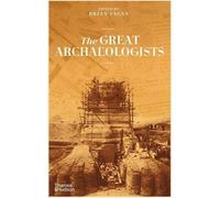 Les grands archéologues