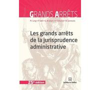 Les Grands Arrêts De La Jurisprudence Administrative