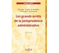 Les grands arrêts de la jurisprudence administrative