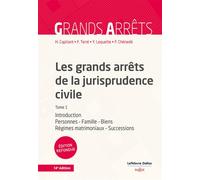 Les Grands Arrêts De La Jurisprudence Civile - Tome 1, Introduction, Personnes, Famille, Biens : Régimes Matrimoniaux, Successions