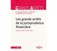 Les Grands Arrêts De La Jurisprudence Financière