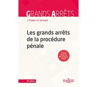Les grands arrêts de la procédure pénale. 10e éd.