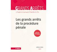 Les grands arrêts de la procédure pénale. 11e éd.