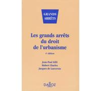 Les grands arrêts du droit de l'urbanisme