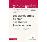 Les Grands Arrêts Du Droit Des Libertés Fondamentales