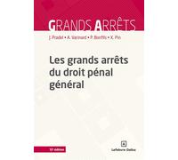 Les grands arrêts du droit pénal général 13ème édition - Jean Pradel - Dalloz - broché - Etude