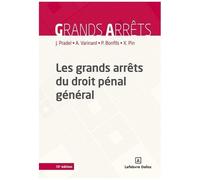 Les Grands Arrêts Du Droit Pénal Général