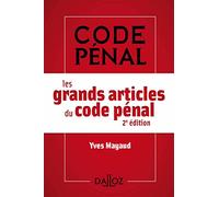 Les grands articles du Code pénal