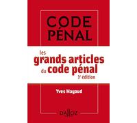 Les grands articles du code pénal