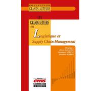 Les grands auteurs en logistique et Supply Chain Management