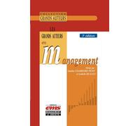 Les grands auteurs en management - Isabelle Huault - Ems Management Et Societes - broché - Etude