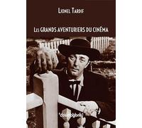 Les grands aventuriers du cinéma