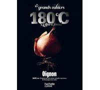 Les grands cahiers 180°C - Oignon