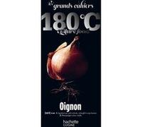Les grands cahiers 180°C - Oignon Collectif (Auteur), Eric Fénot (Auteur)