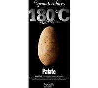 Les grands cahiers 180°C - Patate