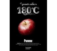Les grands cahiers 180°C - Pomme - Collectif - Hachette Pratique - broché - Guide
