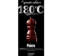 Les Grands Cahiers 180°- Poivre Collectif (Auteur), Eric Fénot (Auteur)