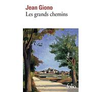 Les grands chemins