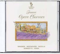 Les Grands Choeurs D'operas : Wagner, Donizetti, Verdi, Beethoven,