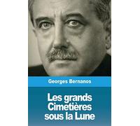 Les grands Cimetières sous la Lune