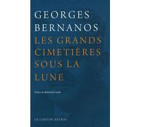 Les Grands Cimetières Sous La Lune