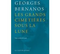 Les Grands cimetières sous la lune Georges Bernanos (Auteur)
