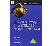 Les grands classiques de la littérature anglaise et américaine: 3e édition