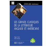 Les grands classiques de la littérature anglaise et américaine 3e édition - Alain Jumeau - Hachette Superieur - broché - Scolaire / Universitaire