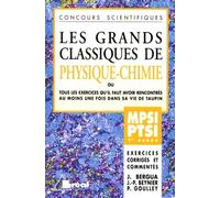 Les Grands Classiques de Physique et Chimie, MPSI PTSI - 1re année