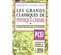 Les Grands Classiques de Physique et Chimie, PCSI - 1re année
