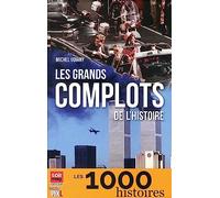 Les grands complots de l'Histoire