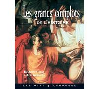 Les grands complots de l'Histoire