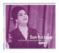 Kalsoum, Oum - Les Grands compositeurs Vol.2