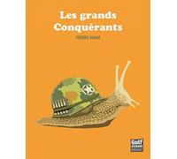 Les Grands conquérants