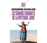 Les Grands Courants De La Mystique Juive