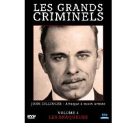 Les Grands Criminels, Vol. 4 : Les Braqueurs