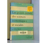 Les grands débats des sciences économiques et sociales