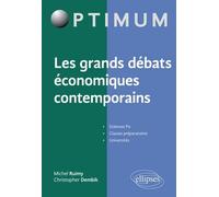 Les grands débats économiques contemporains