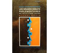 Les grands débats parlementaires