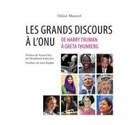 Les grands discours à l’ONU. De Harry Truman à Greta Thunberg - Chloé Maurel - Du Croquant - broché - Essai