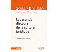 Collectif – Les grands discours de la culture juridique – 2e éd.